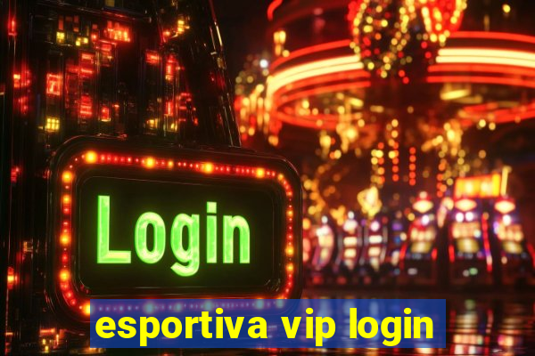 esportiva vip login